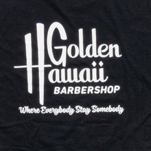 Load image into Gallery viewer, Golden Hawaii Barbershop Shop / Everybody Tee