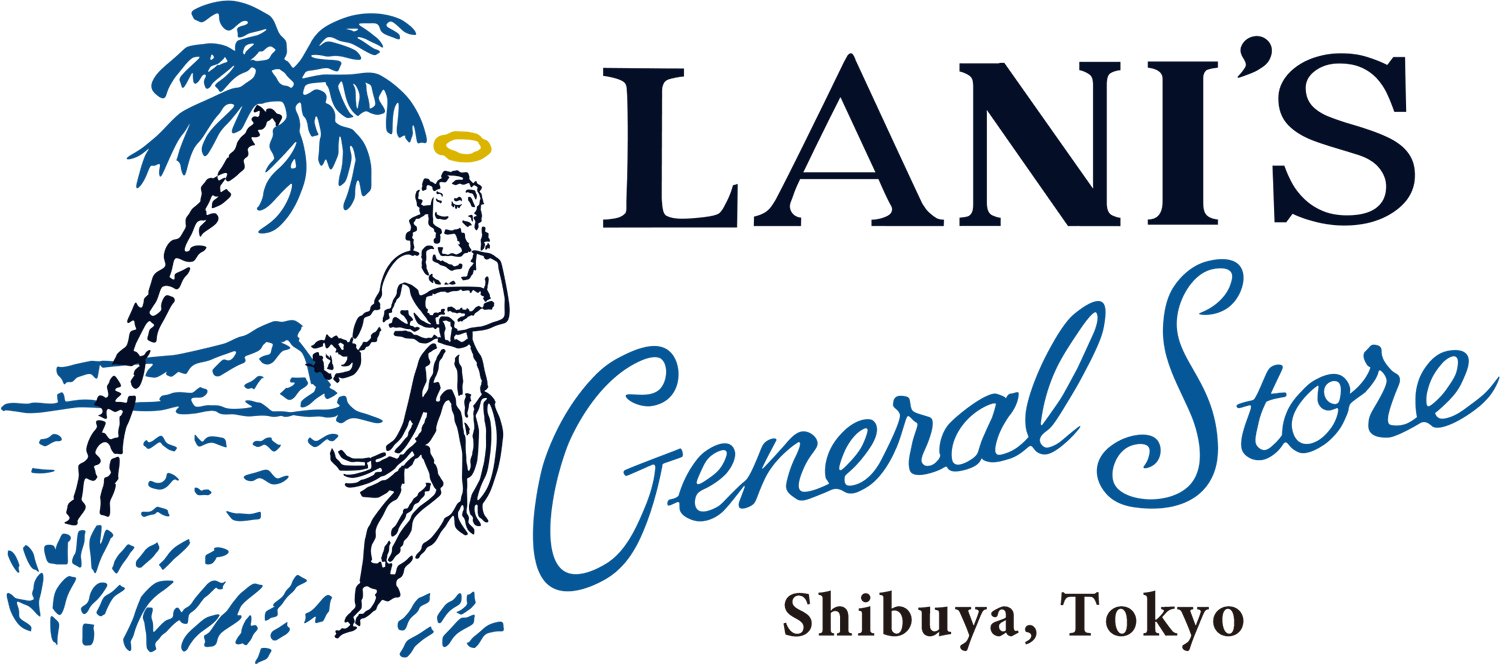 LANI'S General Store TOKYO LANI'S General Store TOKYO